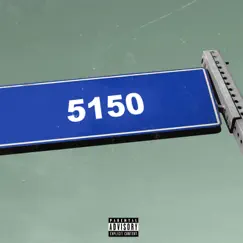 5150 - Single by Waynewood & JavyDade album reviews, ratings, credits