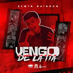 Vengo De La Tia - Single by Zexta Alianza album reviews, ratings, credits
