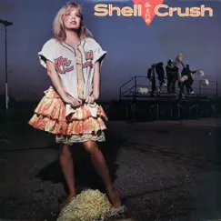 Shell & the Crush - EP by Shell & The Crush album reviews, ratings, credits