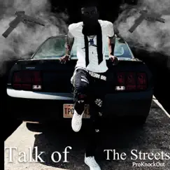 Talk of the Streets - Single by Kashout HUNCHO album reviews, ratings, credits