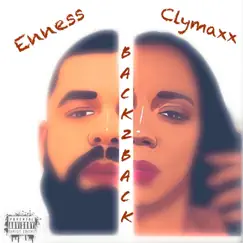 Back2back - Single by Enness & Clymaxx album reviews, ratings, credits