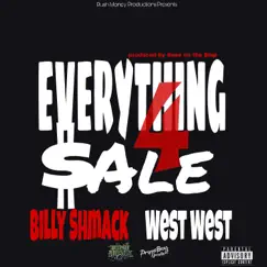 Everything 4 Sale (feat. West West) - Single by Billy Shmack album reviews, ratings, credits