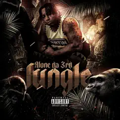 Jungle - Single by Alone Da 3rd album reviews, ratings, credits