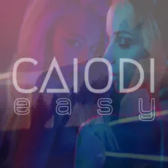 Easy - Single by Caiodi album reviews, ratings, credits