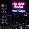 City Lights (Space Tourist Remix) - Single album lyrics, reviews, download