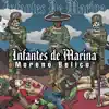 Infantes De Marina - Single album lyrics, reviews, download