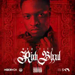 Rixh Blxxd by Mpr Tito album reviews, ratings, credits