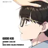 GOOD KID (from "Study Group" Original Soundtrack) - Single album lyrics, reviews, download