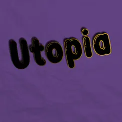 Utopia - EP by Opposite Idol album reviews, ratings, credits