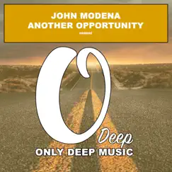 Another Opportunity - Single by John Modena album reviews, ratings, credits