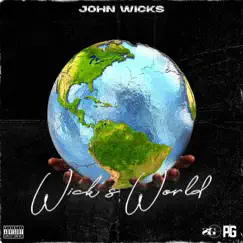 Wick's World by John Wicks album reviews, ratings, credits