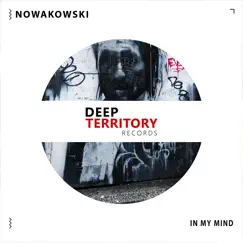 In My Mind - Single by Nowakowski album reviews, ratings, credits