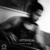 Keybaz (Alternative Version) - Single album lyrics, reviews, download