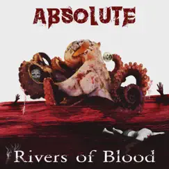 Rivers of Blood by Absolute album reviews, ratings, credits