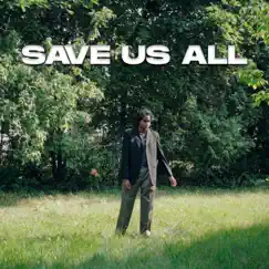 Save Us All Song Lyrics