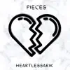 Pieces (feat. Domana & Zamaxx) - Single album lyrics, reviews, download