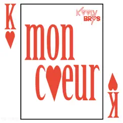 MON Couer - Single by Kooly Bros album reviews, ratings, credits