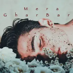 Mera GharBar Song Lyrics