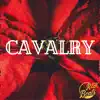 Cavalry - Single album lyrics, reviews, download