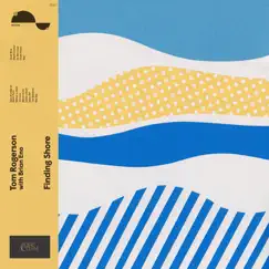 Finding Shore by Tom Rogerson & Brian Eno album reviews, ratings, credits