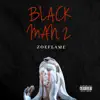 Black Man 2 song lyrics
