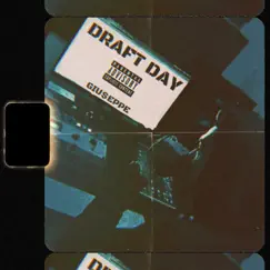 Draft Day - Single by Giu$eppe album reviews, ratings, credits