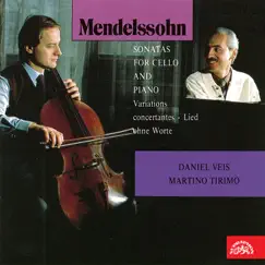 Mendelssohn-Bartholdy: Works for Cello and Piano by Daniel Veis & Martino Tirimo album reviews, ratings, credits