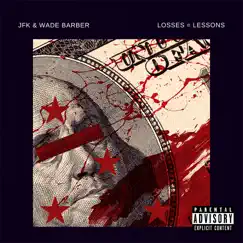 Losses = Lessons by J.F.K. & Wade Barber album reviews, ratings, credits