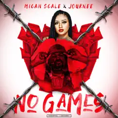 No Games (feat. Journee) Song Lyrics