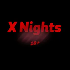 X Nights (feat. SmiffyBreezeWay) Song Lyrics