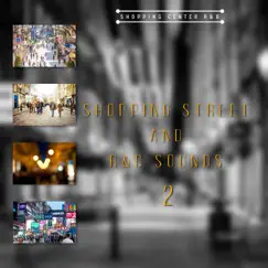 Shopping Street and R&B Sounds 2 by Shopping Center R&B album reviews, ratings, credits