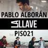 La llave (feat. Piso 21) - Single album lyrics, reviews, download