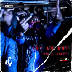 Lay Em Out (feat. Ziko & Banksy) - Single by 430TheLabel album reviews, ratings, credits