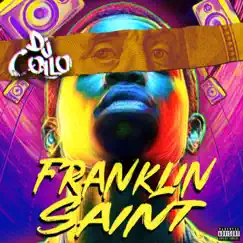 Franklin Saint by DJ Collo album reviews, ratings, credits