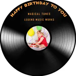 Happy Birthday to You (Trombone Ensemble) - Single by Magical Tunes album reviews, ratings, credits