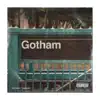 Gotham album lyrics, reviews, download