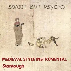 Sweet but Psycho - Medieval Style Instrumental Song Lyrics