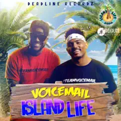 Island Life - Single by Voicemail album reviews, ratings, credits