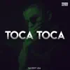 Toca Toca - Single album lyrics, reviews, download