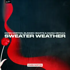 Sweater Weather - Single by Owen Norton & Maria Metaxa album reviews, ratings, credits