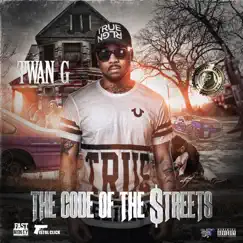 The Code of the Streets by Twan G. album reviews, ratings, credits