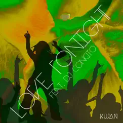 Love Tonight (feat. DJ Concito) [Deep Version] [Deep Version] - Single by KUJAN album reviews, ratings, credits