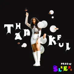 Thankful - Single by LeeLaa album reviews, ratings, credits