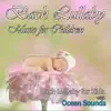 Bach Lullaby Music for Children: Bach Lullaby for Kids with Ocean Sounds album lyrics, reviews, download