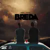 Breda (feat. Dimej) - Single album lyrics, reviews, download