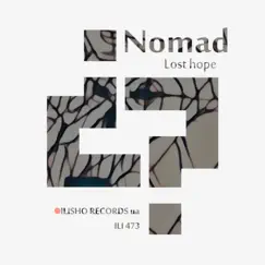 Lost Hope - Single by Nomad album reviews, ratings, credits