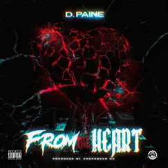 From the Heart - Single by D.Paine album reviews, ratings, credits