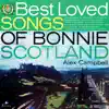The Best Loved Songs of Bonnie Scotland album lyrics, reviews, download
