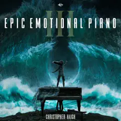 Epic Emotional Piano 3 by Gothic Storm album reviews, ratings, credits