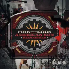 American Sun (Reimagined) - EP by Fire From the Gods album reviews, ratings, credits